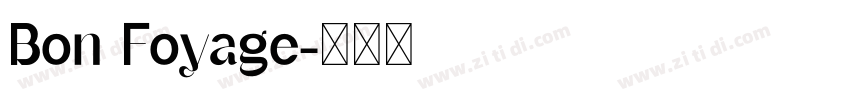 Bon Foyage字体转换